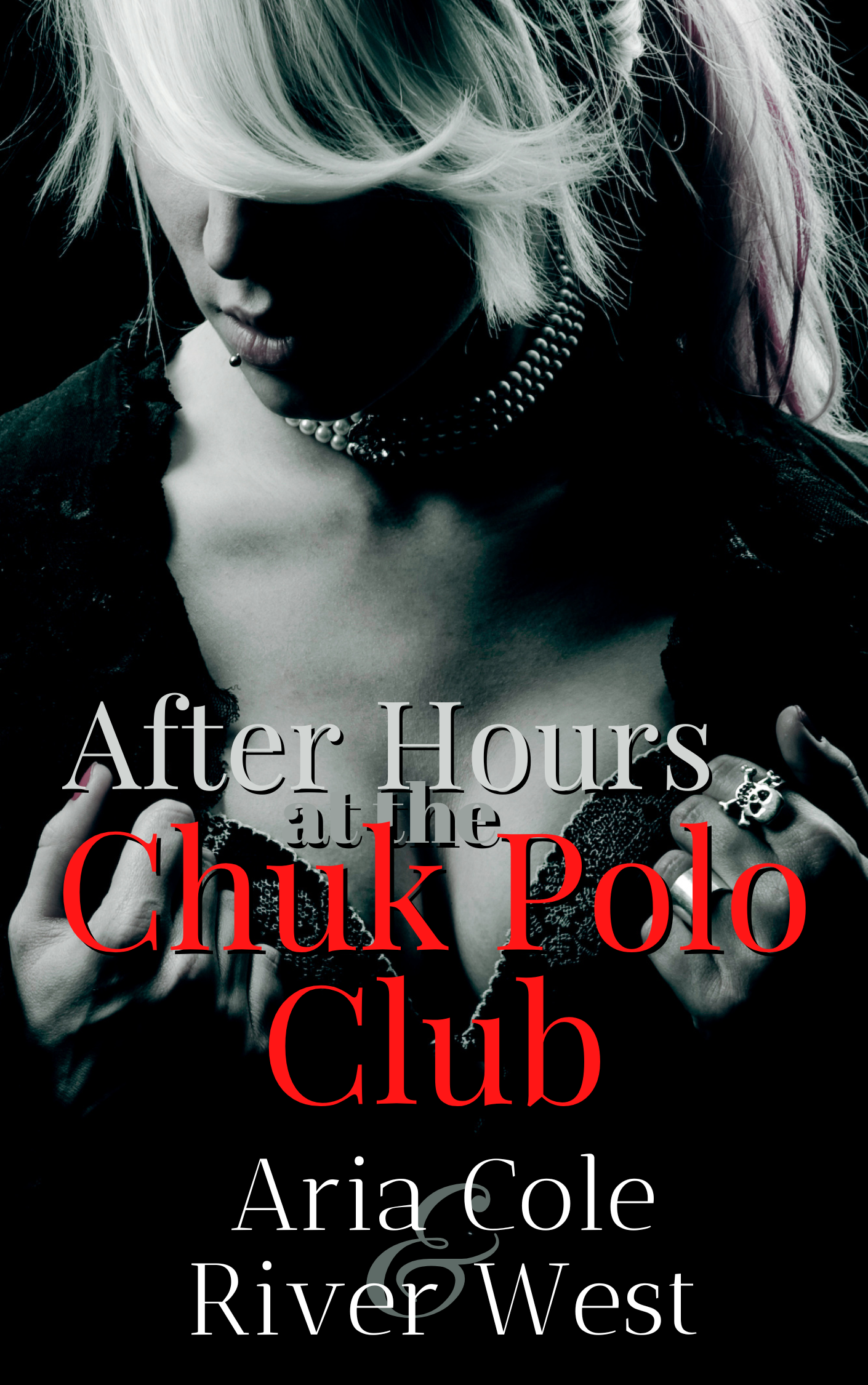 After Hours at the Chuk Polo Club Cover